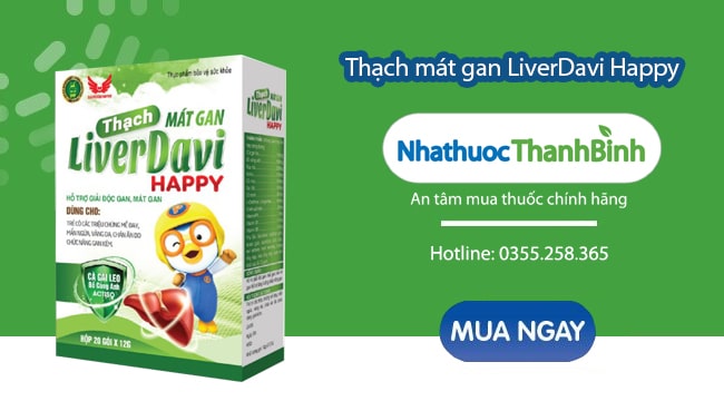 Mua Thạch mát gan LiverDavi Happy chính hãng tại Nhà thuốc Thanh Bình