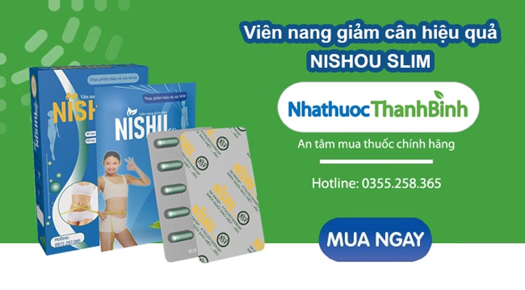 Mua viên giảm cân Nishu Slim chính hãng tại Nhà thuốc Thanh Bình