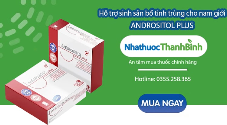 Mua Andrositol Plus chính hãng giá tốt tại Nhà thuốc Thanh Bình