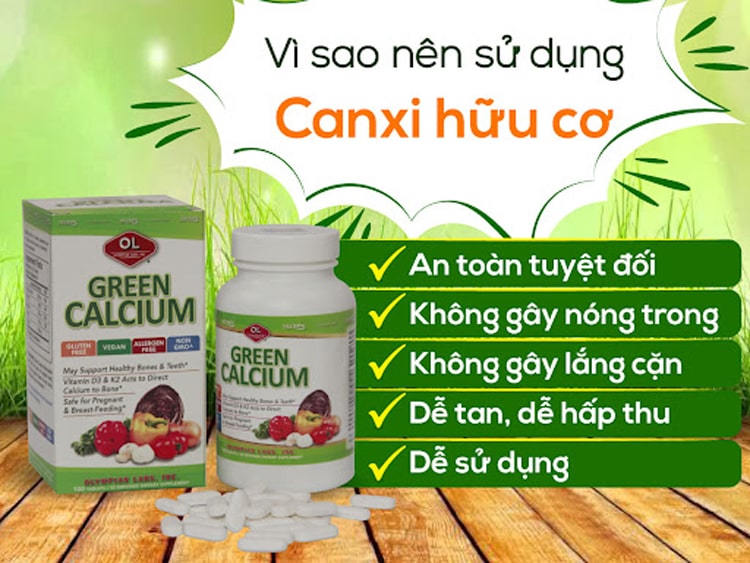 Vì sao nên chọn canxi hữu cơ