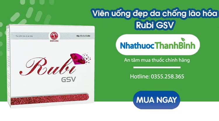 Mua viên uống Rubi GSV chính hãng tại Nhà thuốc Thanh Bình