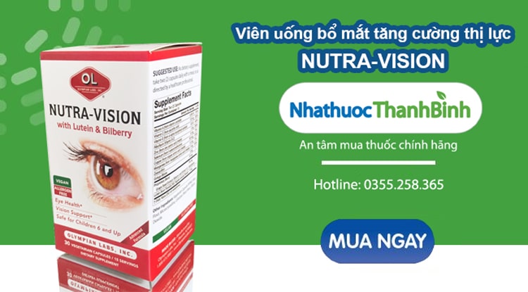 Mua viên uống Nutra - Vision chính hãng tại Nhà thuốc Thanh Bình