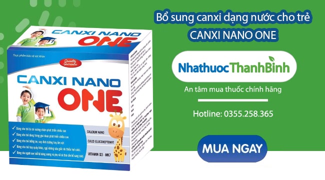 Nhà thuốc Thanh Bình bán Canxi Nano One chính hãng với giá tốt nhất