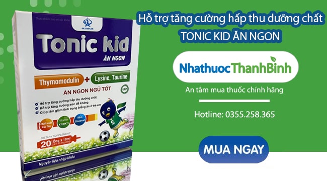 Mua Tonic Kid chính hãng giá tốt tại Nhà thuốc Thanh Bình