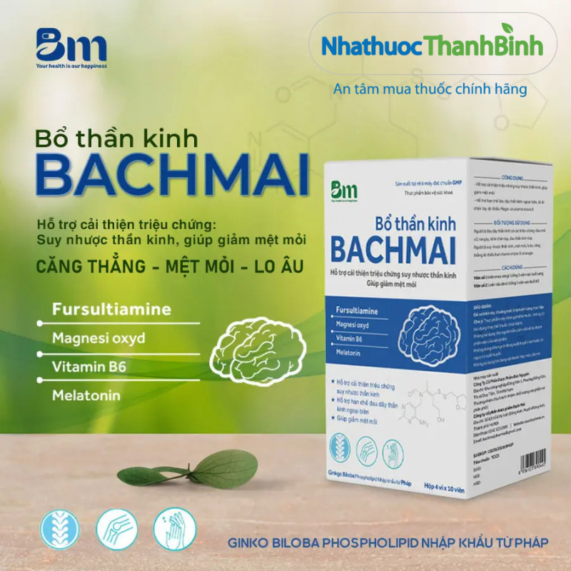 Bổ Thần Kinh Bạch Mai dành cho người có biểu hiện tê bì chân tay liên quan đến thiếu hụt vi chất