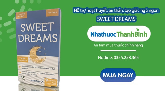 Mua viên uống Sweet Dreams chính hãng tại Nhà thuốc Thanh Bình