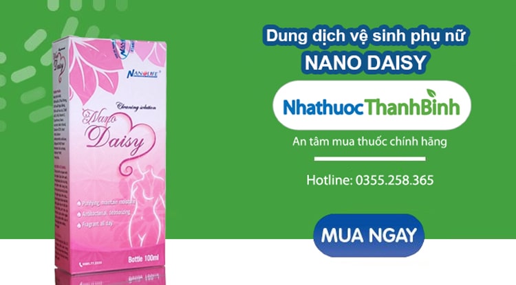 Mua dung dịch vệ sinh phụ nữ Nano Daisy chính hãng tại Nhà thuốc Thanh Bình