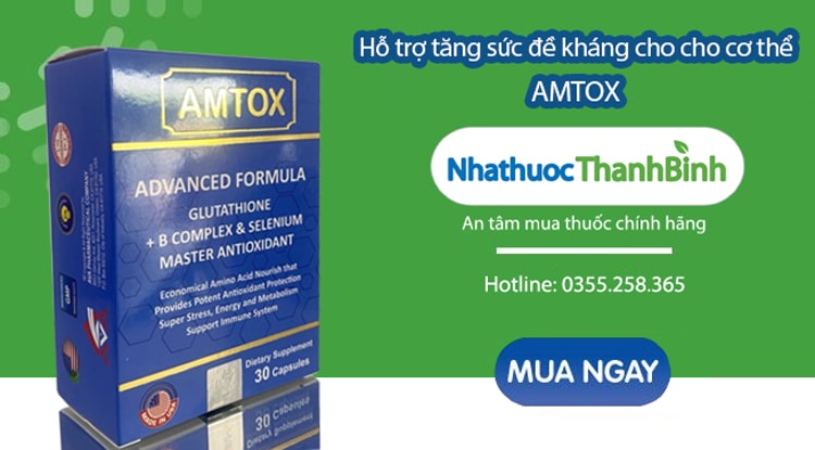 Mua Amtox chính hãng tại Nhà thuốc Thanh Bình