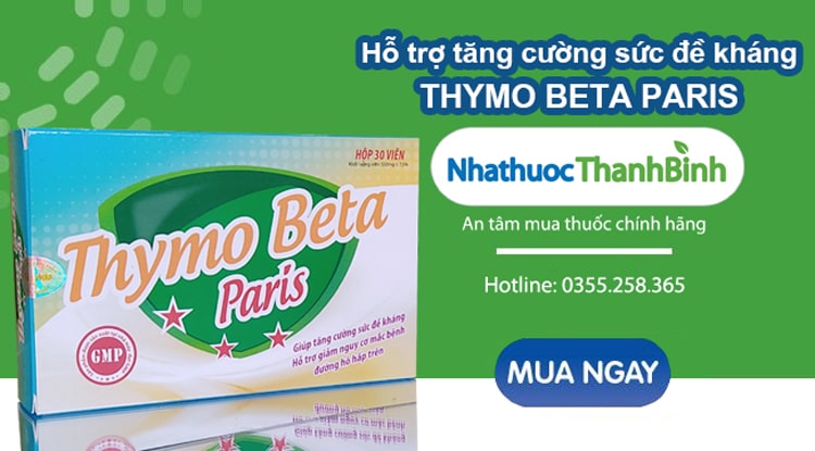 Mua TPCN Thymo Beta Paris chính hãng tại Nhà thuốc Thanh Bình