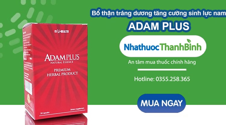 Mua Adam Plus chính hãng tại Nhà thuốc Thanh Bình
