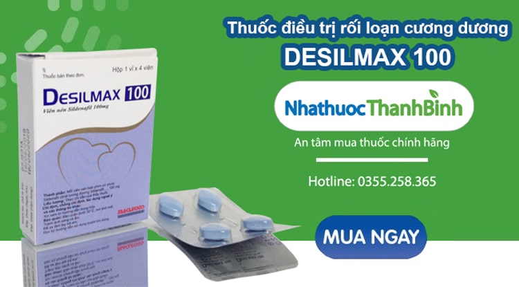 Mua thuốc Desilmax 100mg chính hãng tại Nhà thuốc Thanh Bình