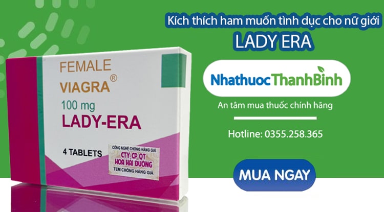 Mua thuốc Lady Era 100mg chính hãng giá tốt tại Nhà thuốc Thanh Bình