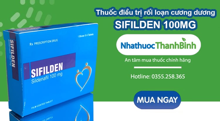 Mua thuốc Sifilden 100mg chính hãng tại Nhà thuốc Thanh Bình