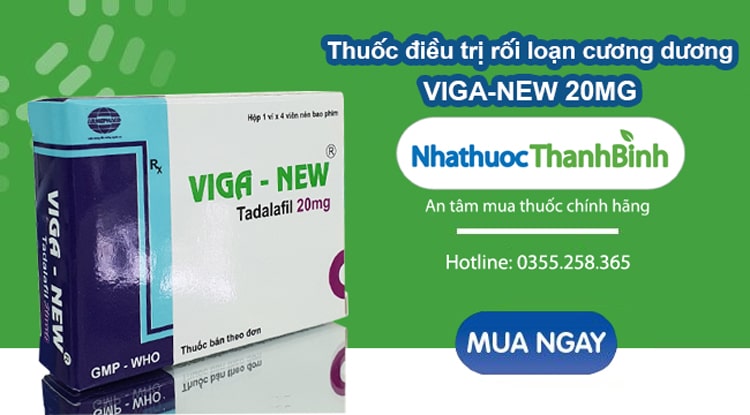 Mua thuốc Viga-New 20mg chính hãng tại Nhà thuốc Thanh Bình