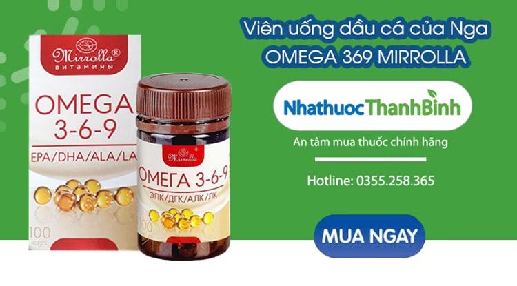 Mua Omega 369 Mirrolla chính hãng Nga tại Nhà thuốc Thanh Bình